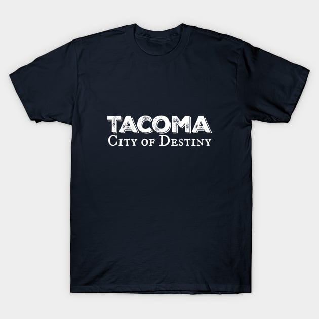 Tacoma, City Of Destiny: White Ink T-Shirt by Bri the Bearded Spoonie Babe